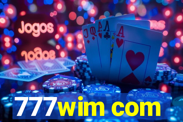 777wim com